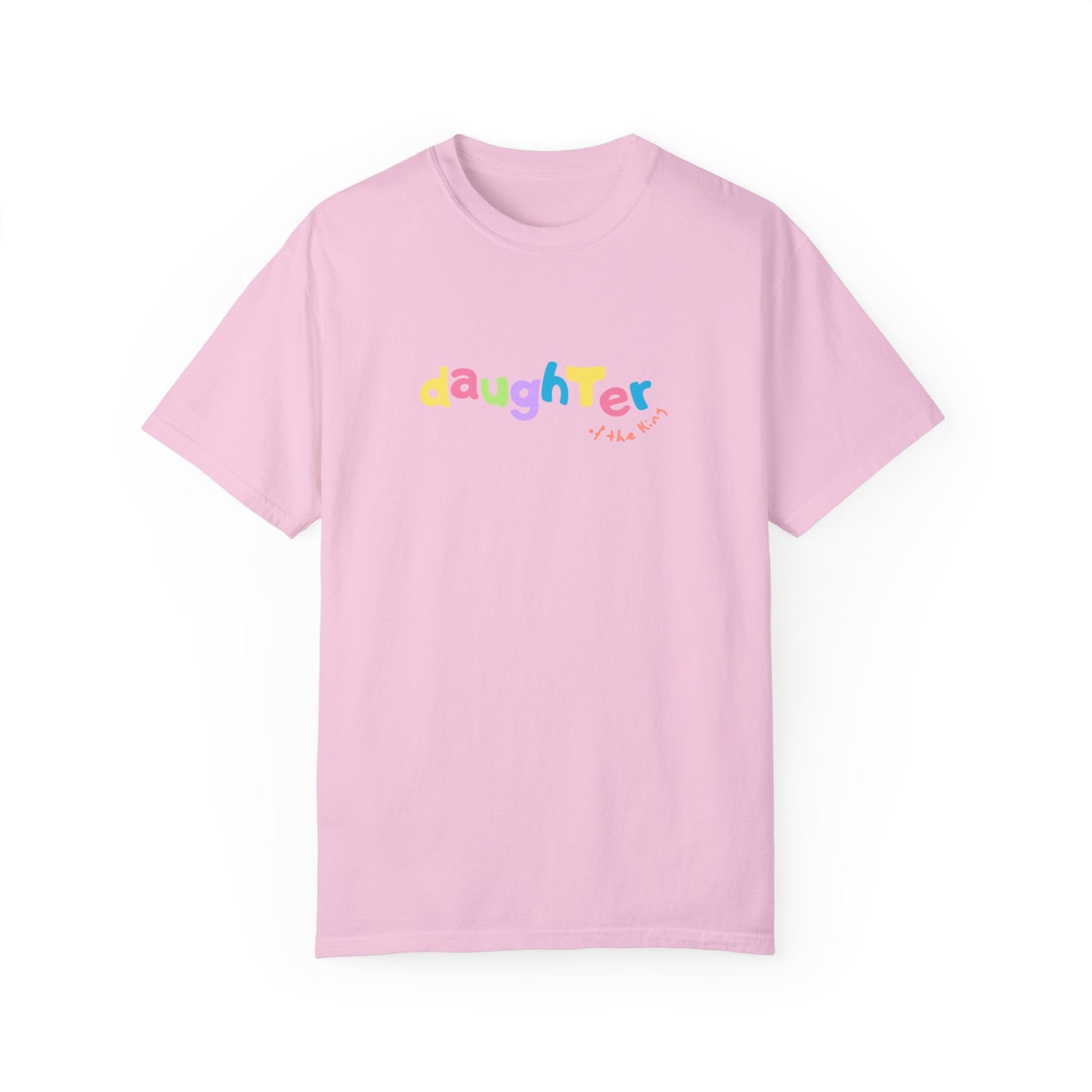 daughter of the King👑 tee