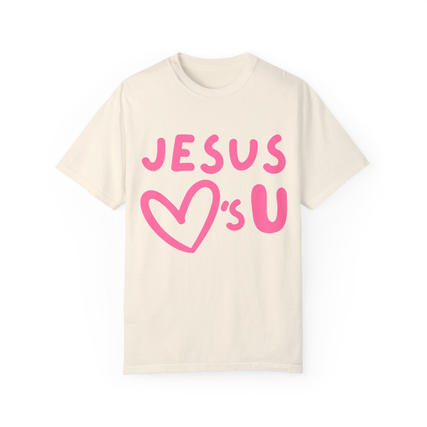 Jesus 💗's you tee