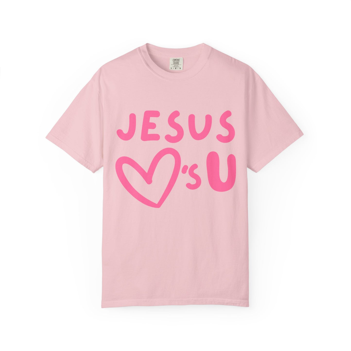 Jesus 💗's you tee