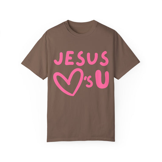 Jesus 💗's you tee