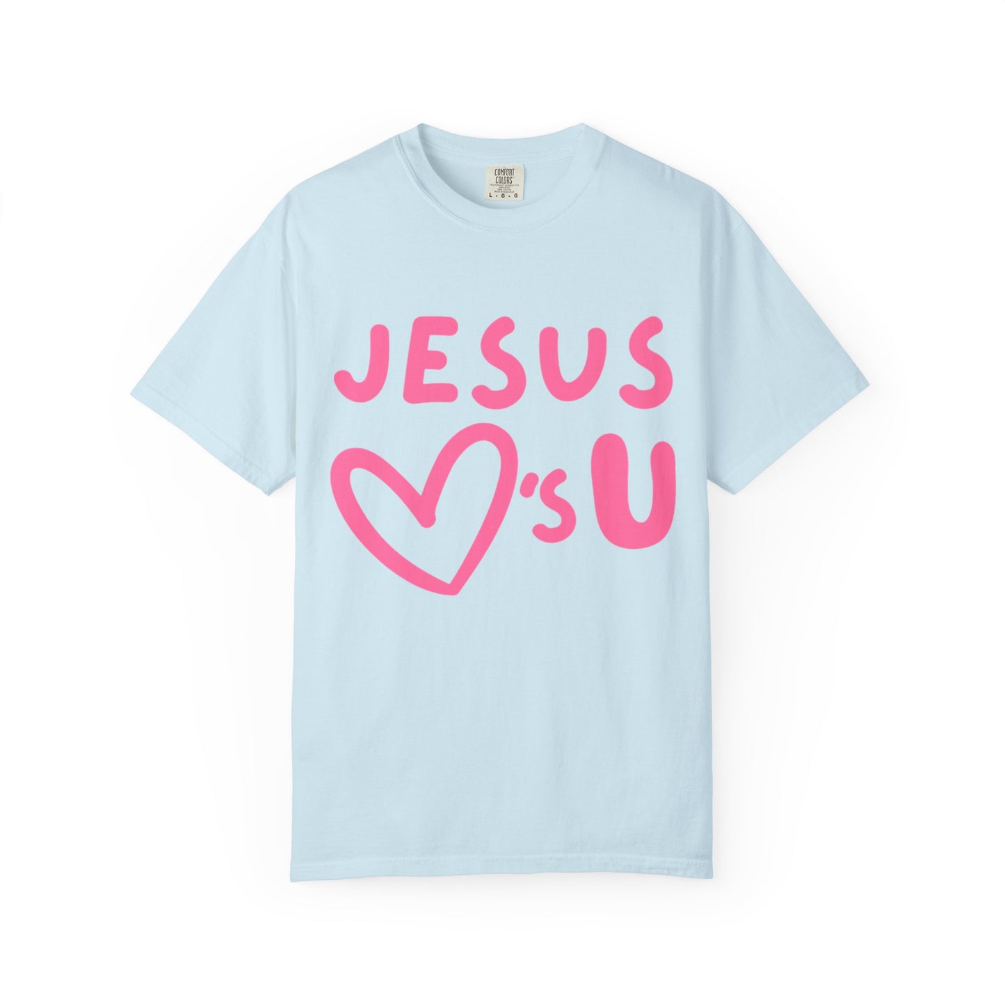 Jesus 💗's you tee